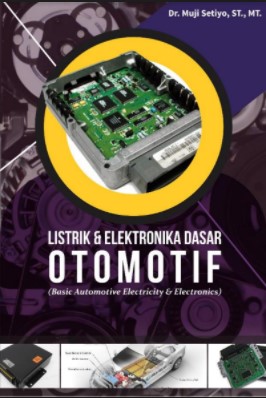 Listrik & Elektronika Dasar Otomotif
(Basic Automotive Electricity & Electronics)